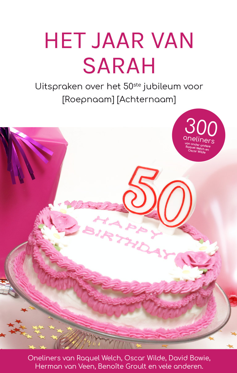 50 jaar en Sarah zien? Super cadeau(tip) | Cadeau.nl